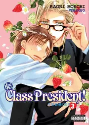 Hey, Class President! Vol. 3