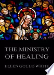 The Ministry Of Healing