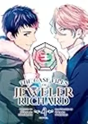 The Case Files of Jeweler Richard (Light Novel), Vol. 4