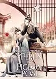 You've Got Mail: The Perils of Pigeon Post – Fei Ge Jiao You Xu Jin Shen, Vol. 1