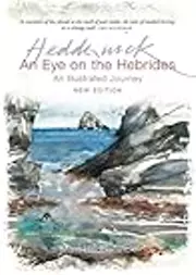 An Eye on the Hebrides: An Illustrated Journey