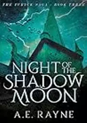 Night of the Shadow Moon