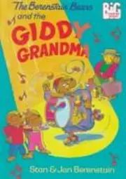 The Berenstain Bears and the giddy grandma