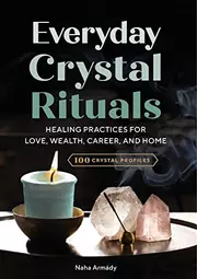 Everyday Crystal Rituals