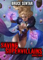 Saving Supervillains 4