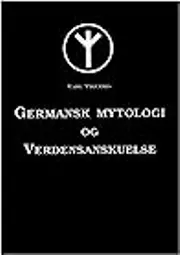 Germansk mytologi og verdensanskuelse