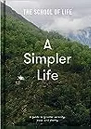 A Simpler Life