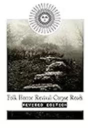 Folk Horror Revival: Corpse Roads -Revised Edition