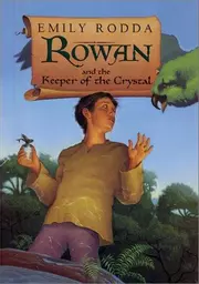 Rowan and the Keeper of the Crystal (Rowan of Rin #3)