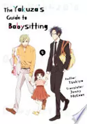 The Yakuza's Guide to Babysitting, Vol. 2
