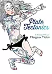 Plate Tectonics: An Illustrated Memoir