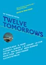 Twelve Tomorrows