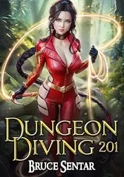 Dungeon Diving 201