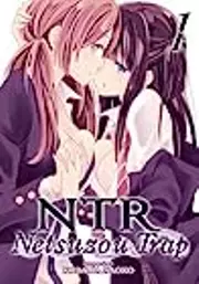 NTR - Netsuzou Trap, Vol. 1