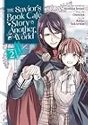 The Savior's Book Cafe Story in Another World, Vol. 2