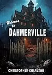 Welcome to Dahmerville