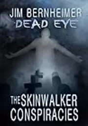 The Skinwalker Conspiracies