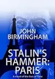 Stalin's Hammer: Paris