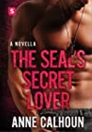 The SEAL's Secret Lover