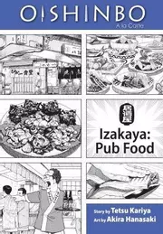 Oishinbo, a la carte. Izakaya: pub food