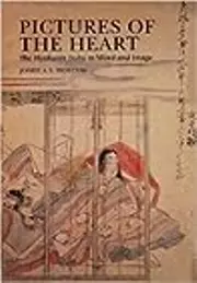 Pictures of the Heart: The Hyakunin Isshu in Word and Image