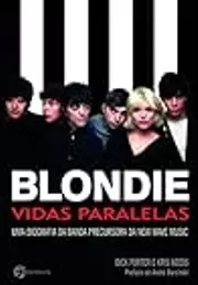 Blondie: Vidas Paralelas