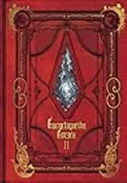 Encyclopaedia Eorzea - The World of FINAL FANTASY XIV - Volume II