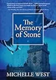 The Memory of Stone