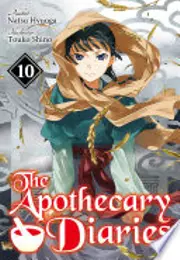 The Apothecary Diaries: Volume 10