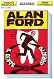 Alan Ford n. 2: Il dente cariato