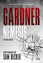 Gardner: Nemesis: Kriminalroman