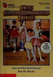 Jessi and the Awful Secret (The Baby-Sitters Club #61)