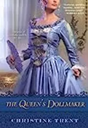 The Queen's Dollmaker