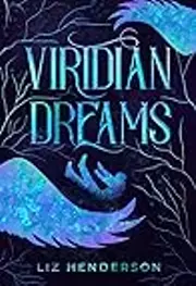 Viridian Dreams