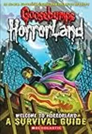 Welcome to HorrorLand: A Survival Guide