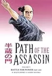 Path of the Assassin, Vol. 9: Battle for Power, Part 1