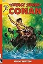 The Savage Sword of Conan, Volume 13