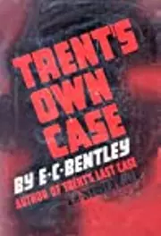 Trent's Own Case