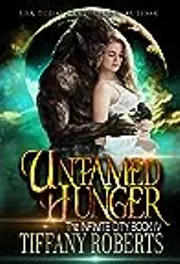 Untamed Hunger