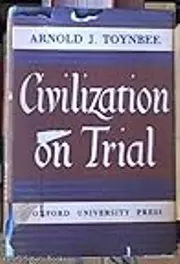 Civilization on Trial