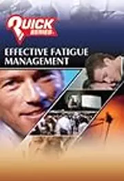 Effective Fatigue Management: Ready for Action