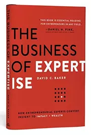 The Business of Expertise