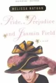 Pride, Prejudice And Jasmin Field