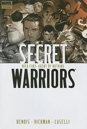 Secret Warriors. Vol. 1, Nick Fury, agent of nothing