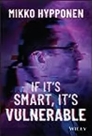 If It's Smart, It's Vulnerable