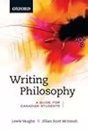 Writing Philosophy: A Guide for Canadian Students, First Canadian Edition