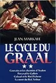 Le cycle du Graal, tome 2
