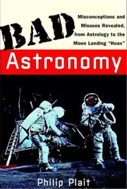 Bad Astronomy