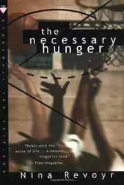 The necessary hunger