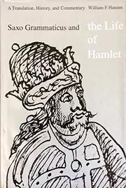 Saxo Grammaticus and the Life of Hamlet